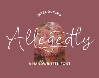 Instant Download, Commercial Use Font, Allegedly, Chic Font, Branding Font, Modern Font, Signature Font, Wedding Font, Invitation Font
