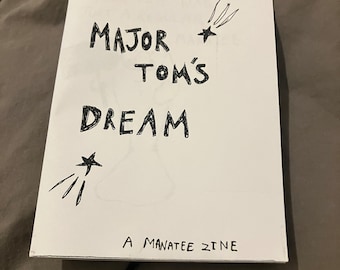 Major Tom's Dream: A Manatee Zine