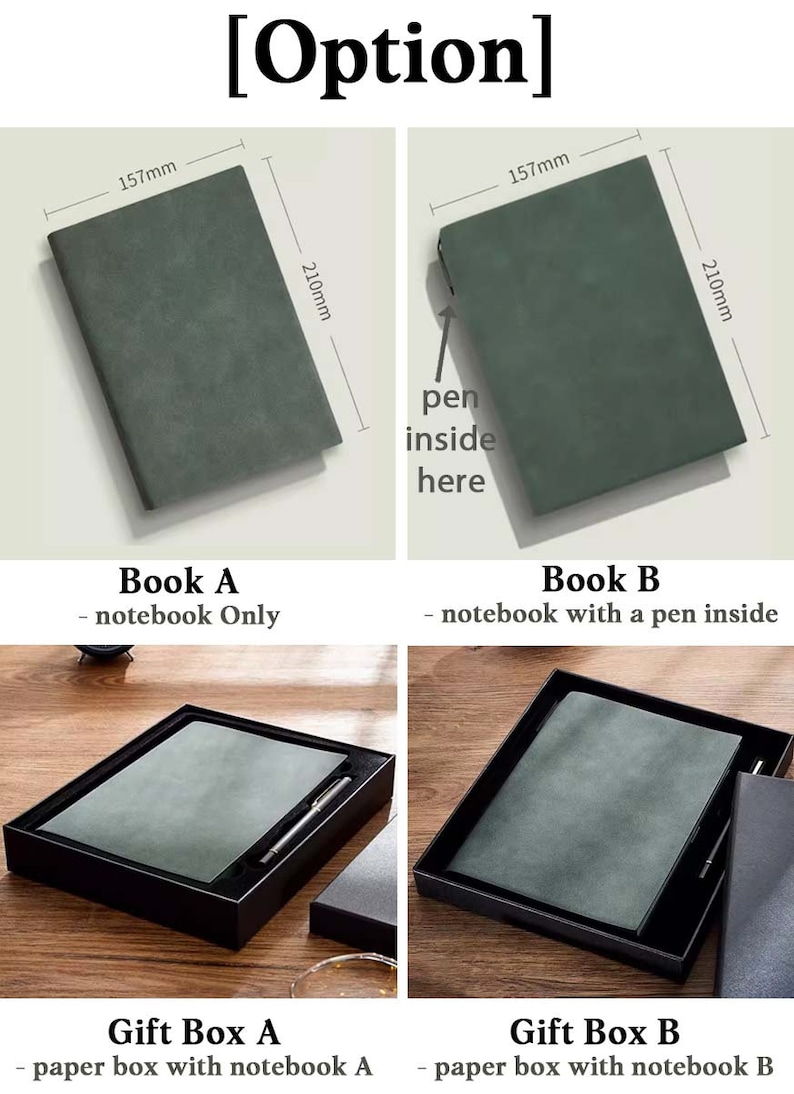 May include: Two options for a green notebook, one with a pen inside. The notebook measures 15.7 inches by 8.3 inches. The notebook is shown in a black gift box with a pen inside.