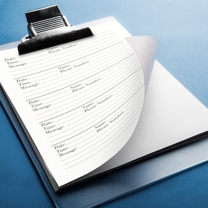 May include: A white clipboard with a black clip and lined paper. The paper has headings for Date, Time, Message, Name, and Phone Number.