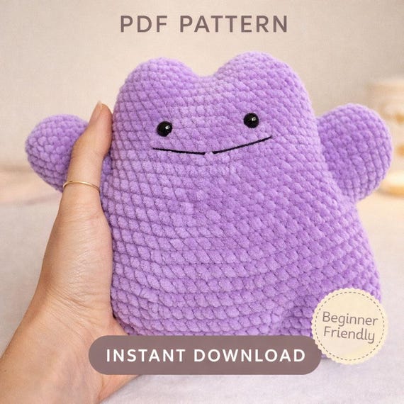 2 Ditto Crochet Patterns 1 Ditto Beginner Friendly Amigurumi Plush Pattern Chunky