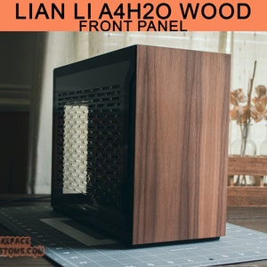 Lian Li A4H2O Wood Custom Front Panel