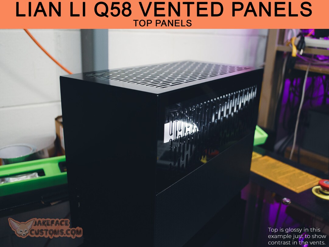Lian Li Q58 Custom Vented Top Panel - Etsy