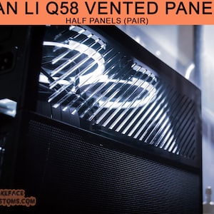 Lian Li Q58 Hot Swappable Custom Vented Side Panel | Pair