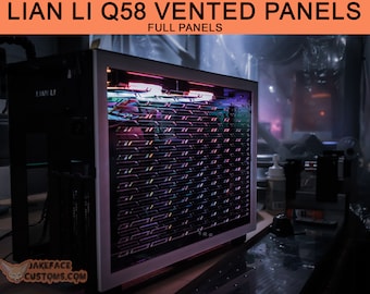 Lian Li Q58 FULL SIZED Custom Vented Side Panel