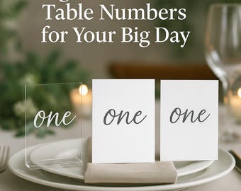 Acrylic Wedding Table Number Sign – Modern Clear or Frosted Acrylic Table   Numbers – Elegant Reception Decor – Personalized Wedding Signage