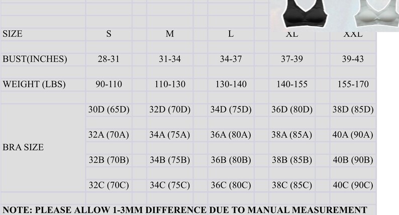 May include: Size chart for women's bras, showing bust size in inches, weight in pounds, and bra size. The chart includes sizes S, M, L, XL, and XXL.
