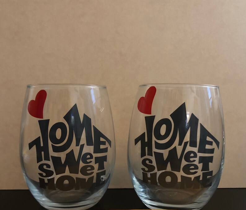 New home owners wine glasses
