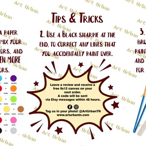 May include: Tips and tricks for painting with acrylics.  Use a paper plate to mix colors, a black Sharpie to correct mistakes, and clean your brushes with water and a paper towel.  Leave a review and receive a free 9x12 canvas on your next order. A code will be sent via Etsy messages within 48 hours. Tag us in your photo! @ArtUrbanTN www.arturbantn.com