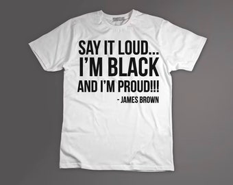 Say It Loud / Social Justice T-Shirt in Black and White