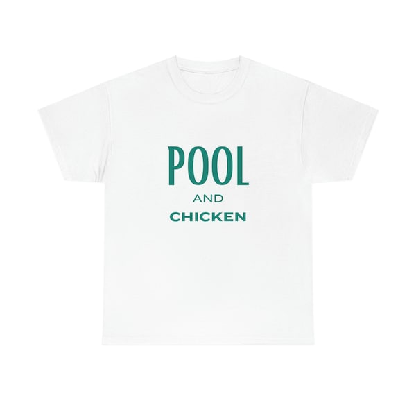 Pool and chicken, my cousin vinny, classic, funny t-shirts, humorous gifts, funny gifts, gifts for dad, gifts for father's day