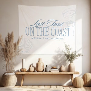 Last Toast on the Coast Bachelorette Banner | Last Toast on the Coast Bachelorette Decor | Coastal Bachelorette Decorations