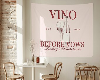 Vino Before Vows Bachelorette Party Banner | Winery Bachelorette | Winery Bachelorette Decorations | Custom Bachelorette Banner (80" x 68")