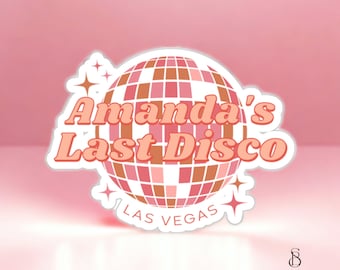 Last Disco Bachelorette Sticker | Retro Disco Bachelorette Favors | Last Disco Bachelorette Decorations