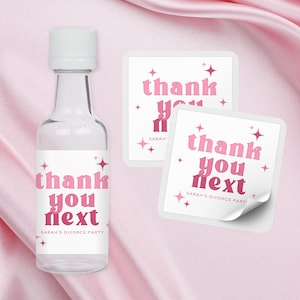 Thank You Next Shooter Labels | Divorce Party Decorations | Divorce Party Gifts | Break Up Party Decorations | Mini Liquor Bottle Labels
