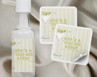 She's a Tini Bit Older Mini Liquor Bottle Labels | Dirty Martini Theme Birthday Favors | Custom Birthday Shooter Labels