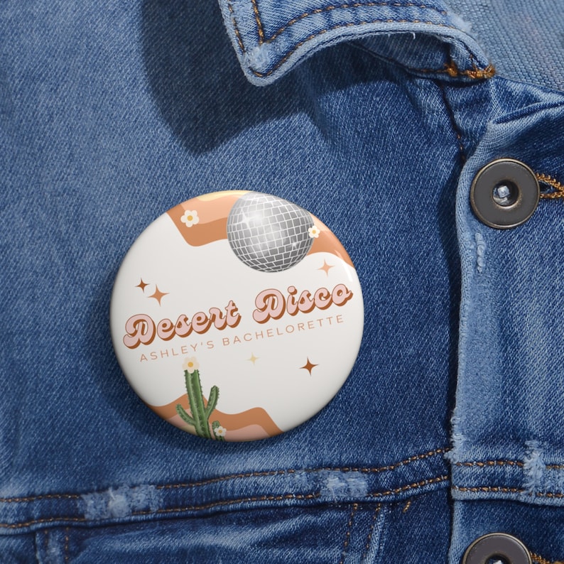 Desert Bachelorette Party Buttons | Scottsdale Arizona Bachelorette Party Decor