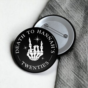 Death to My Twenties Button | 30th Birthday Buttons | RIP to My 20's | 30th Birthday Decorations for Her image 5