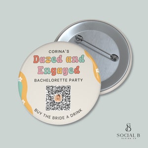 Buy the Bride a Drink QR Code Buttons | Dazed and Engaged Bachelorette Party Venmo Buttons | Custom Venmo Buttons