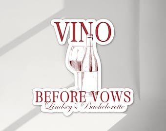 Vino Before Vows Bachelorette Stickers | Winery Bachelorette Favors | Napa Valley Bachelorette Decorations