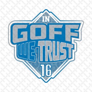 May include: A blue and grey diamond-shaped graphic with the text "In Goff We Trust 16" inside.