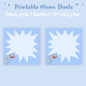 Puede incluir: Dos hojas de notas imprimibles con un gecko Tokay de dibujos animados sobre un fondo azul y una forma de estrella blanca. El texto "Printable Memo Sheets" y "Tokay gecko | Reptiles | A4 | png files" está en la parte superior de la imagen.