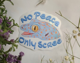 Tokay gecko no peace only scree sticker | reptile | glossy vinyl sticker | waterbottle laptop sticker | cute gift | deco stickers