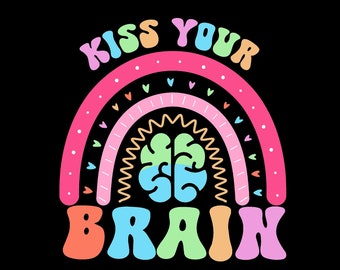 Kiss Your Brain Png Svg, Chemise d’enseignant rétro Png, Brain Day Png, Cadeau d’appréciation de l’enseignant, Les enseignants aiment les cerveaux, Équipe d’enseignement