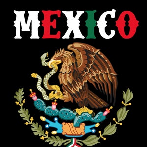 Día de la Independencia de México Svg Png, Águila de México México Png, Viva México Svg Png, Mes de la Herencia Hispana