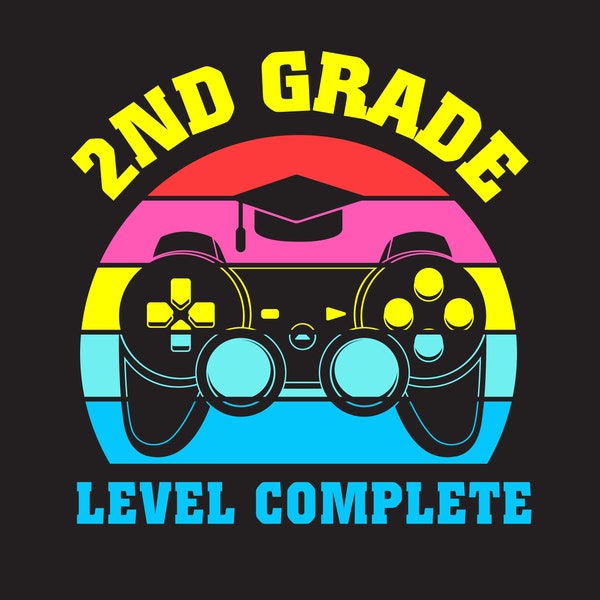 2nd Grade Level Complete Game Controller Svg Png, Kids Kindergarten Level 2nd Complet png, Graduation Class of 2023 png svg