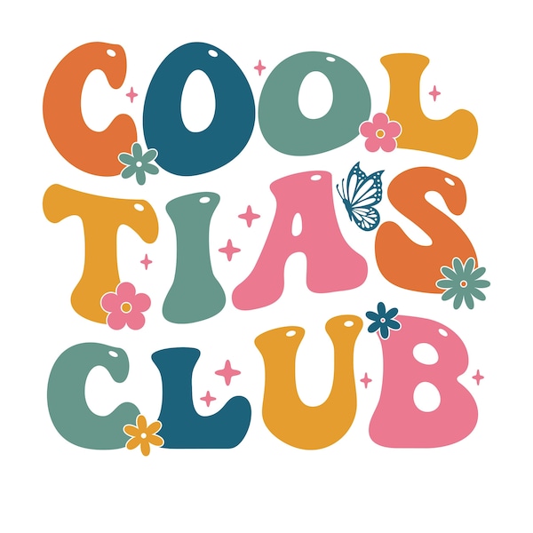 Cool Tias Club Svg, Tia Shirt, Spanish Auntie png, Gift for Aunt, Gift for Tia, New Aunt svg, Tia Gifts