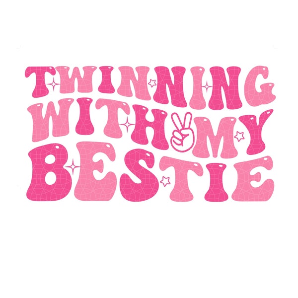 Twinning With My Bestie Svg Png, Funny Twin Matching PNG, Twins Day Friend SVG, Best Friend Gift