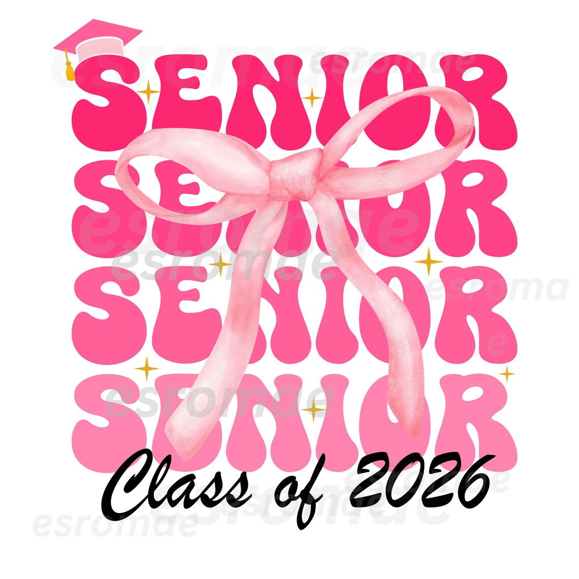 Senior 2026 Png Senior Class of 2026 Pink Coquette Bow PNG, Graduation ...