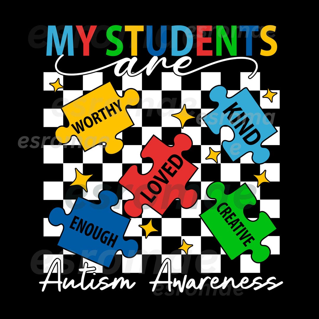 Teacher Autism Awareness Png, My Students Are Are Kind Strong Autism ...