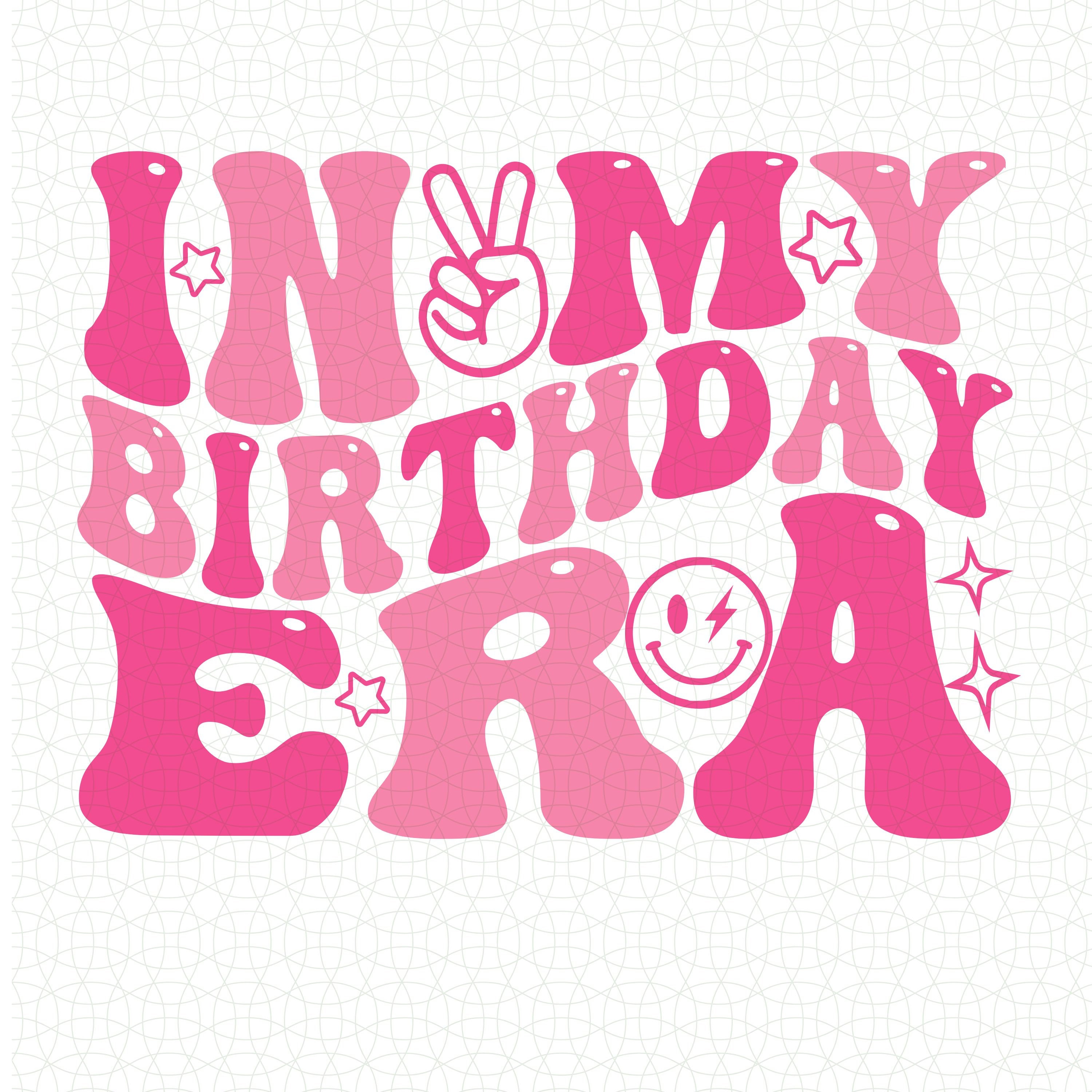 Birthday Era Birthday Era