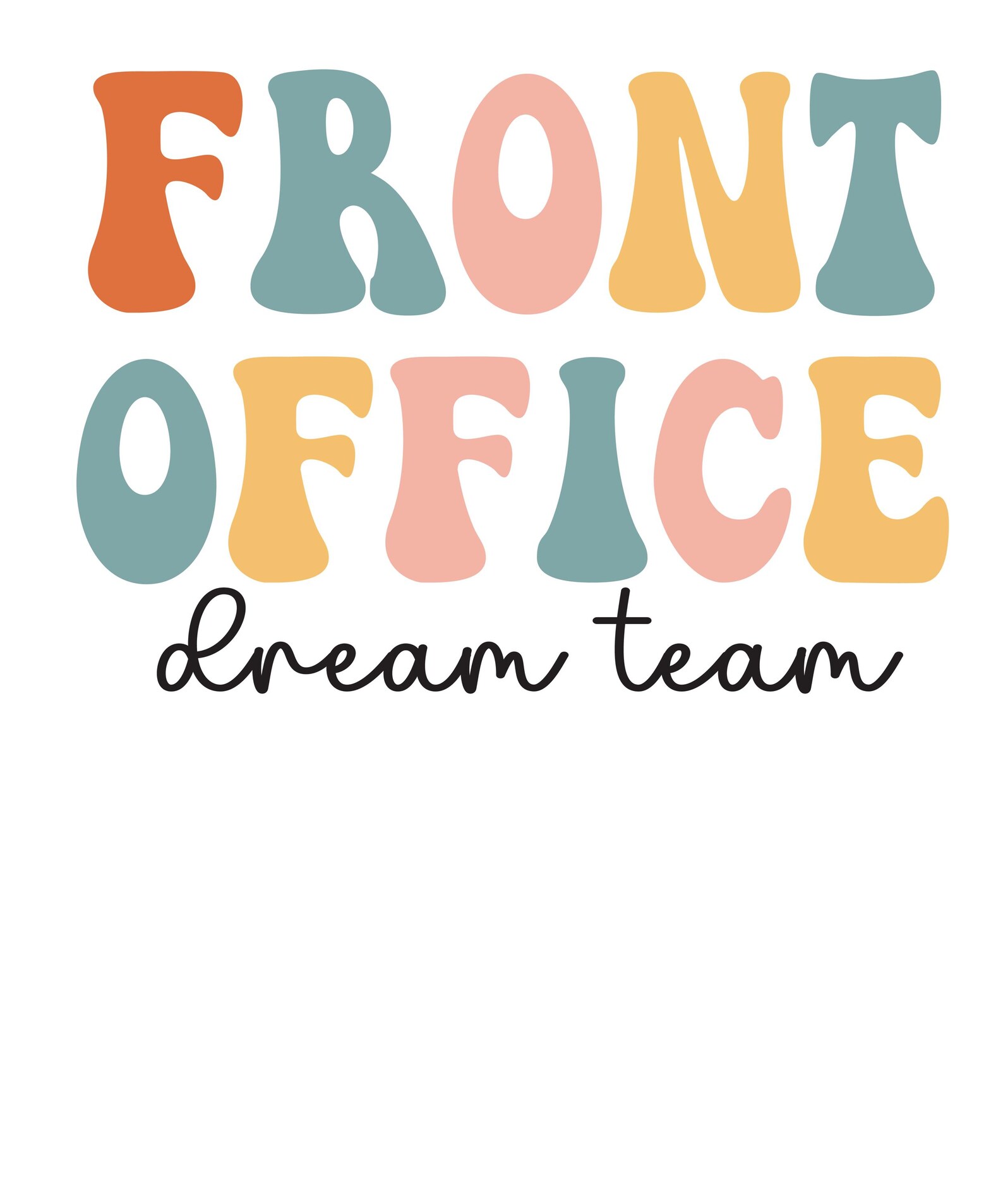 Front Office Dream Team Scg Png, School Secretary Squad Crew Png ...