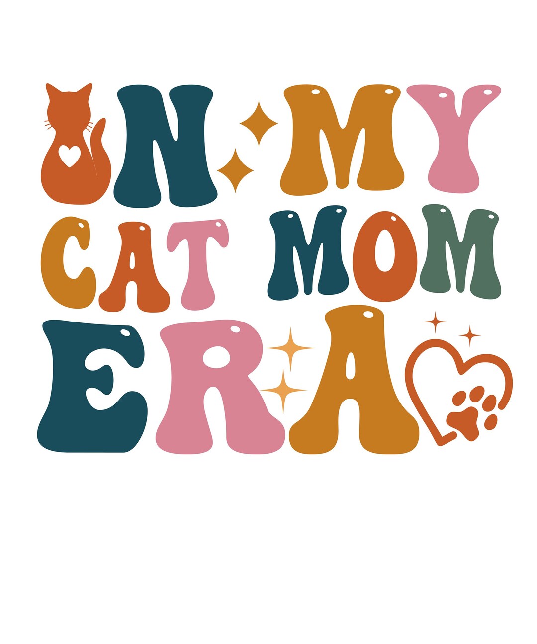 In My Cat Mom Era Svg Png, Cute Cat Mom PNG, Cats Lover Svg Cat Mama