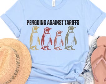 Penguins Against Tariffs Shirt, Retro Penguin Lovers Lovers , cute penguins, We Stand With The Penguin Gift for Politically Minded