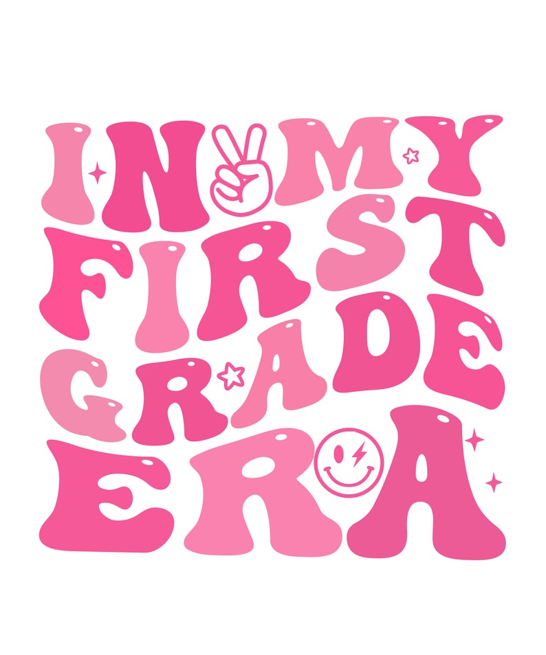 In My First Grade Era SVG PNG, Groovy Retro Back to School (digital ...