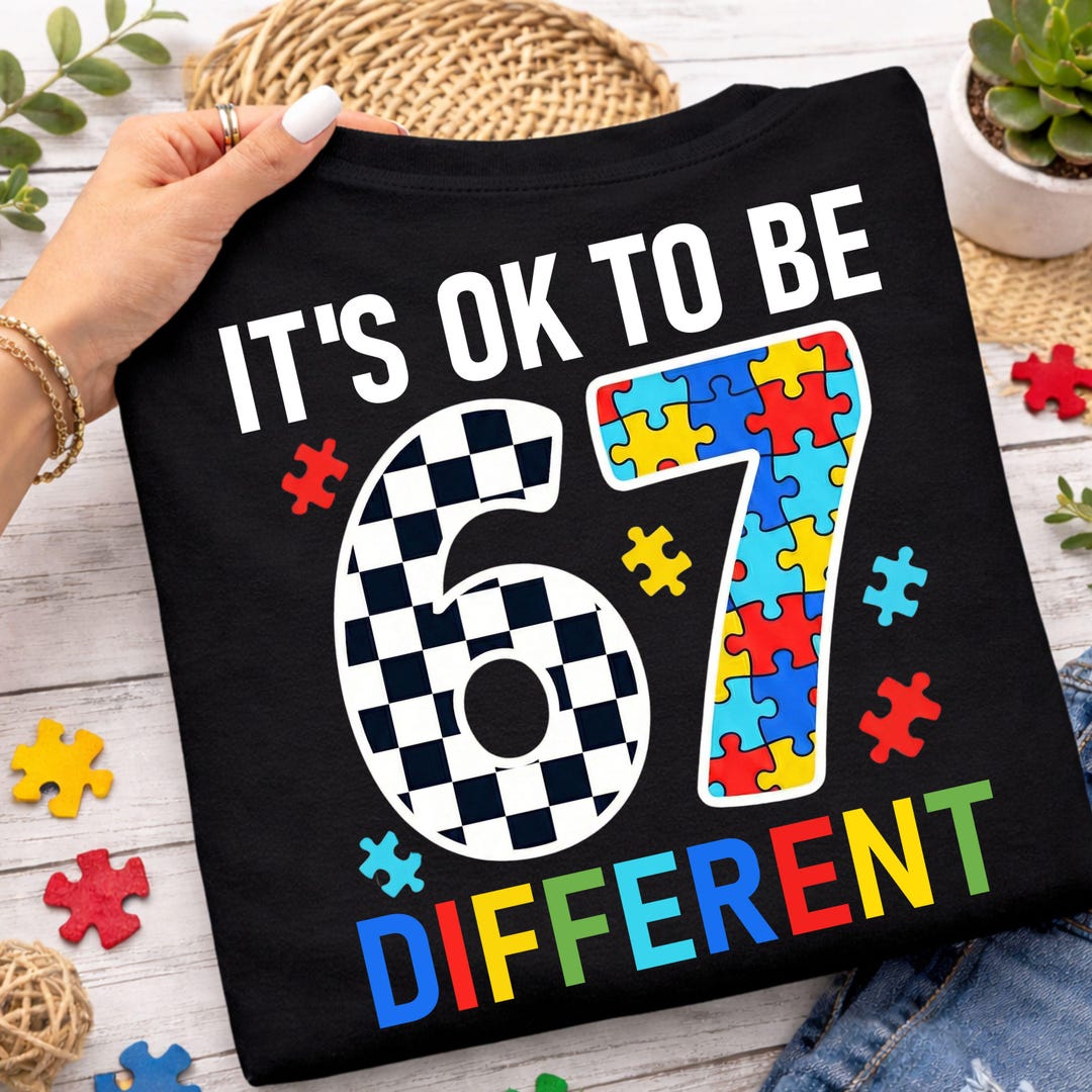 It's Ok to Be Different 67 Six Seven Kids PNG, Autism Awareness ...