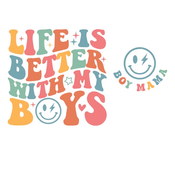 Life is Better With My Boys Svg Png, Mom of Boys Mother'S Day Png, Gift For Mom, Mama Boy, Gender Reveal