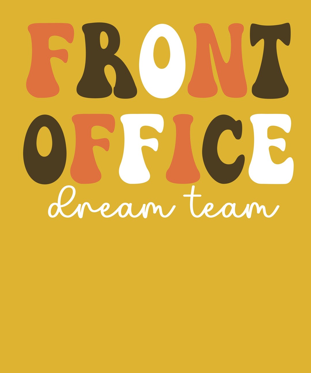 Front Office Dream Team Scg Png, School Secretary Squad Crew Png ...