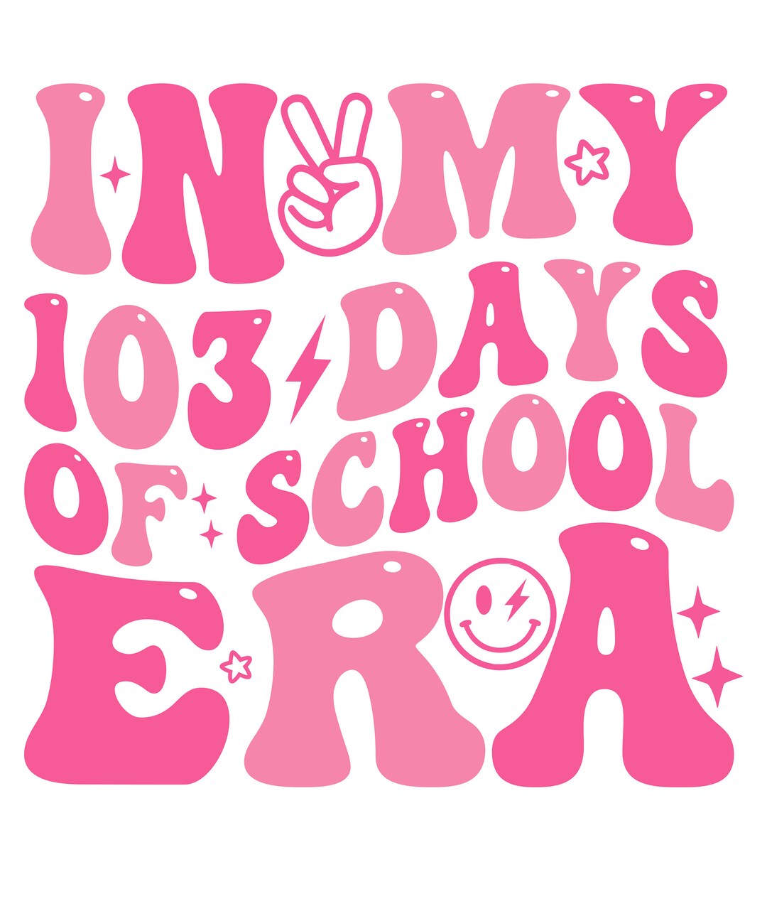 In My 103 Days of School Era Svg Png, 103 Days of School Svg Design ...