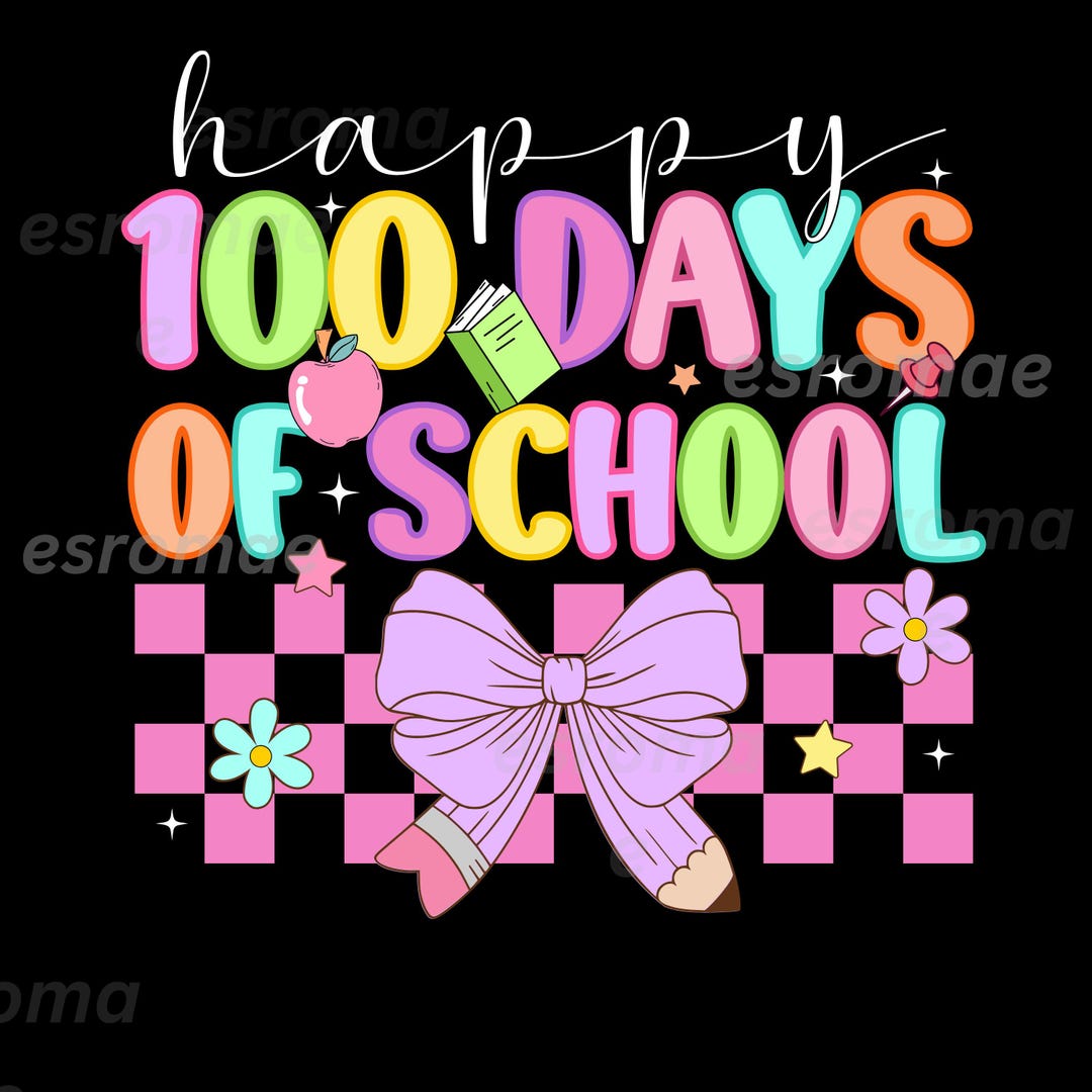 Happy 100 Days of School Coquette Bow Svg PNG, Happy 100th Day of ...