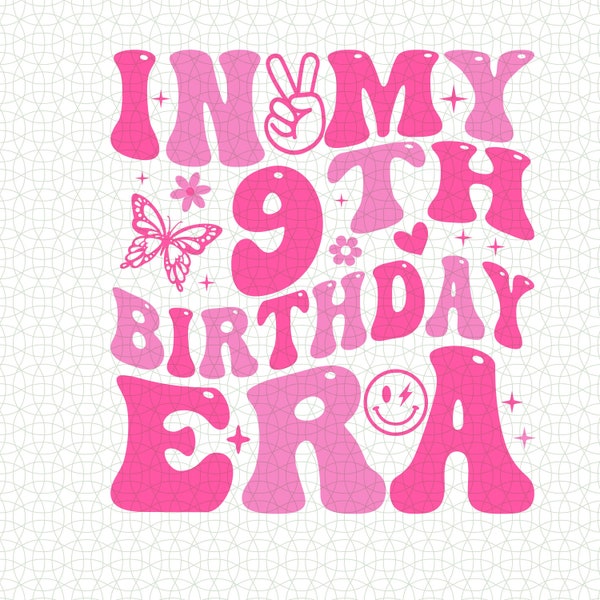 In My9th Birthday Era Svg Png, Happy Birthday Groovy Retro Svg, birthday party. Nine Years Birthday Svg, Birthday gift