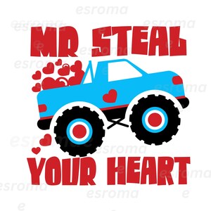 Mr Steal Your Heart SVG, Valentinstag SVG, Retro Herzen Png, Boy Valentines Shirt, Junge Valentine SVG, Valentinstag Monstertruck svg