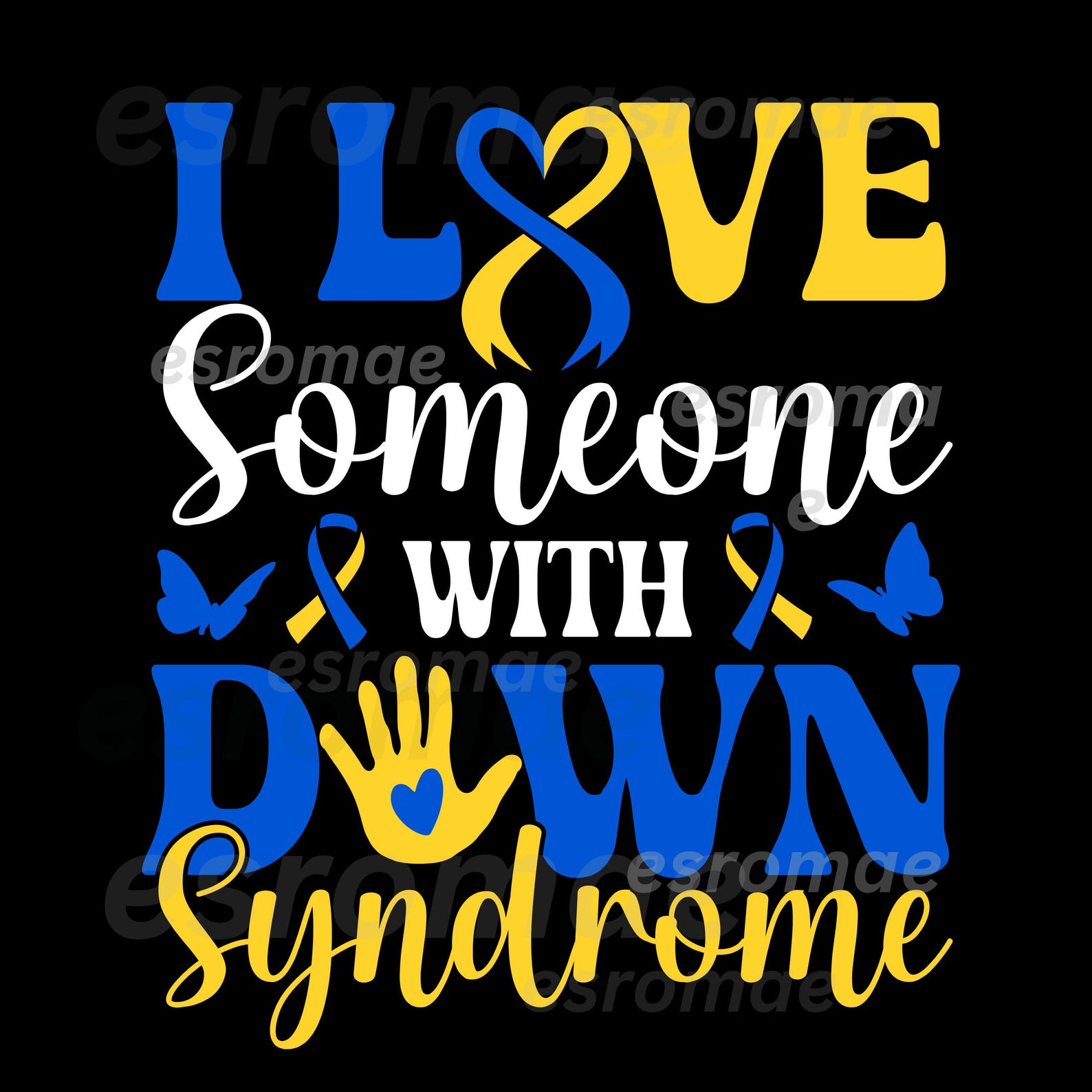 I Love Someone With Down Syndrome PNG Svg Blue and Yellow, World Down ...