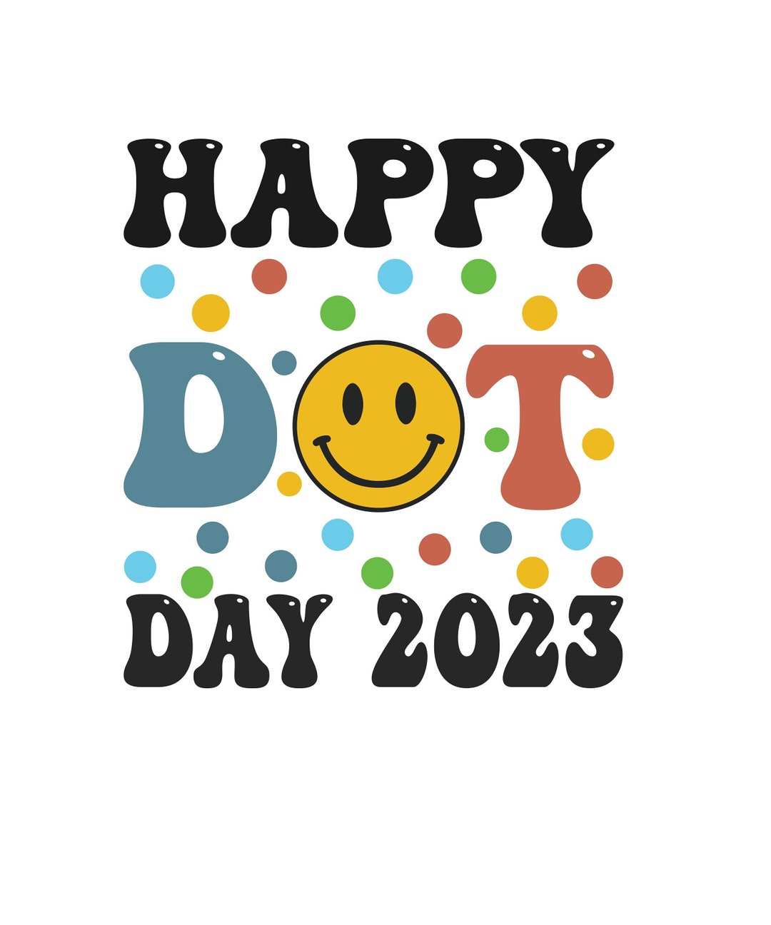 Happy Dot Day SVG PNG, Dot Day Teacher Student Svg Png, International