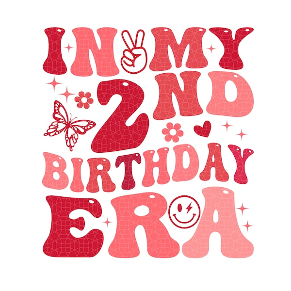 In My 2nd Birthday  Era Svg Png, Groovy 2 Year Old Birthday Svg, Bday Party, Girl Birthday Party PNG, Birthday
