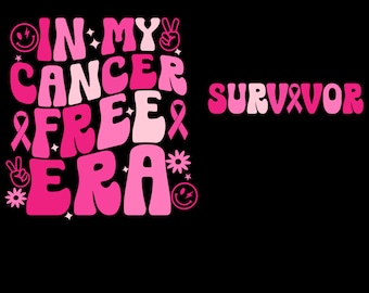 Peut inclure: Conception graphique rose et blanche avec le texte "In My Cancer Free Era" et "Survivor" dans un style rétro. Le design comprend des signes de paix, des fleurs et des visages souriants.
